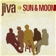 Jiva - Sun & Moon