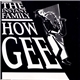 The Instant Family - How Gee